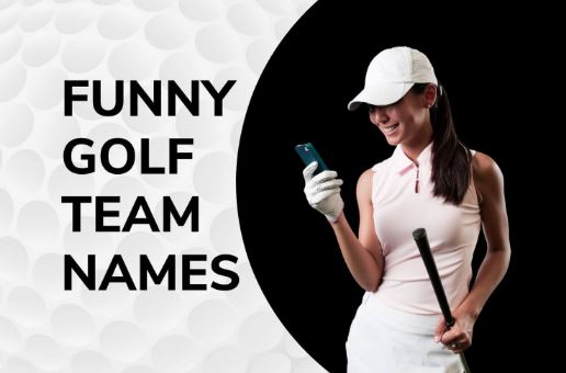 Funny Golf Team Names