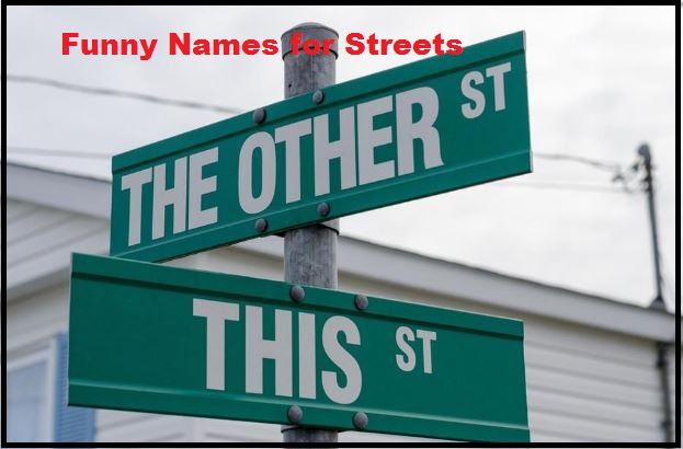 Funny Street Names