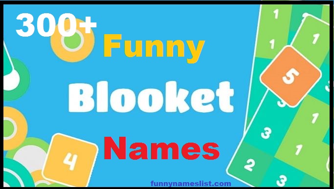 Funny Blooket Names