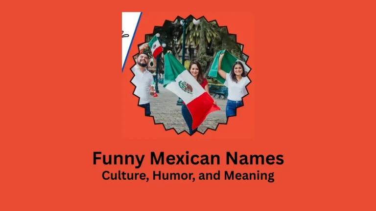 funny mexican names